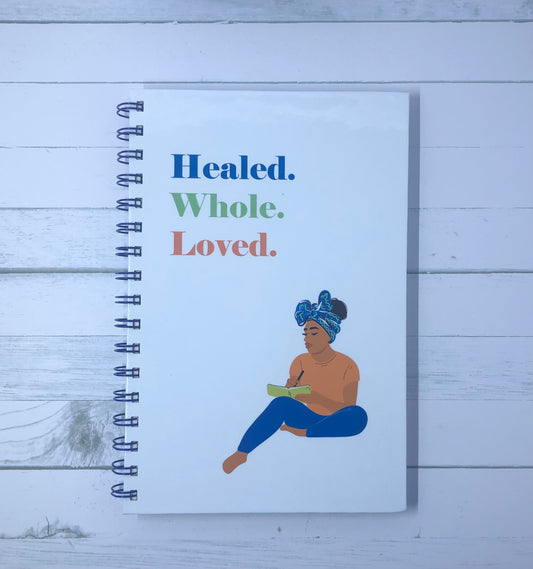 Healed. Whole. Loved. Hardcover